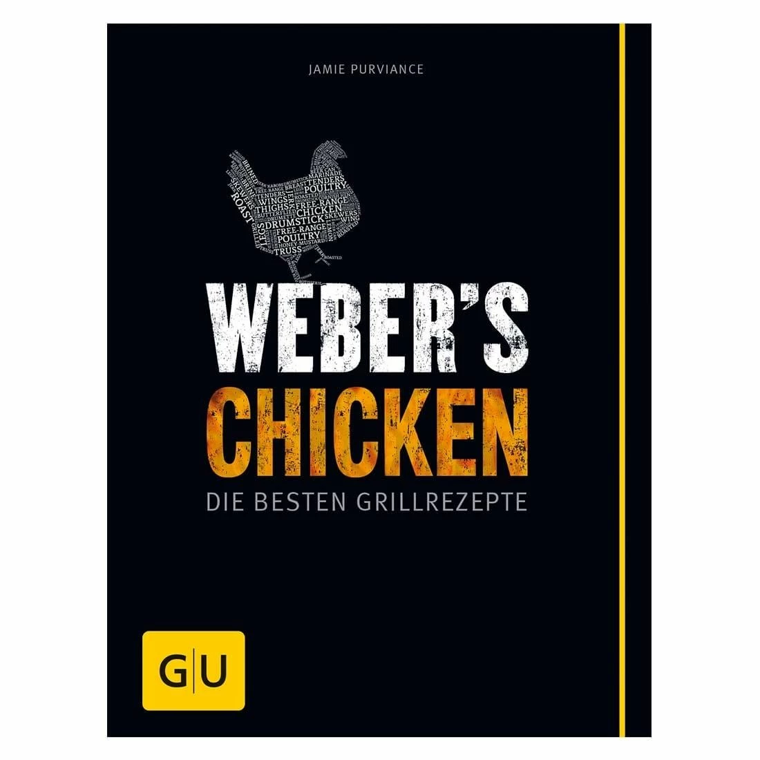 Weber Grillbuch "Weber's Chicken" 3 Weber Grillbuch "Weber's Chicken"